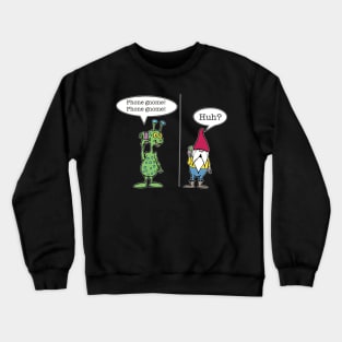 Phone Gnome-Gnomes Crewneck Sweatshirt